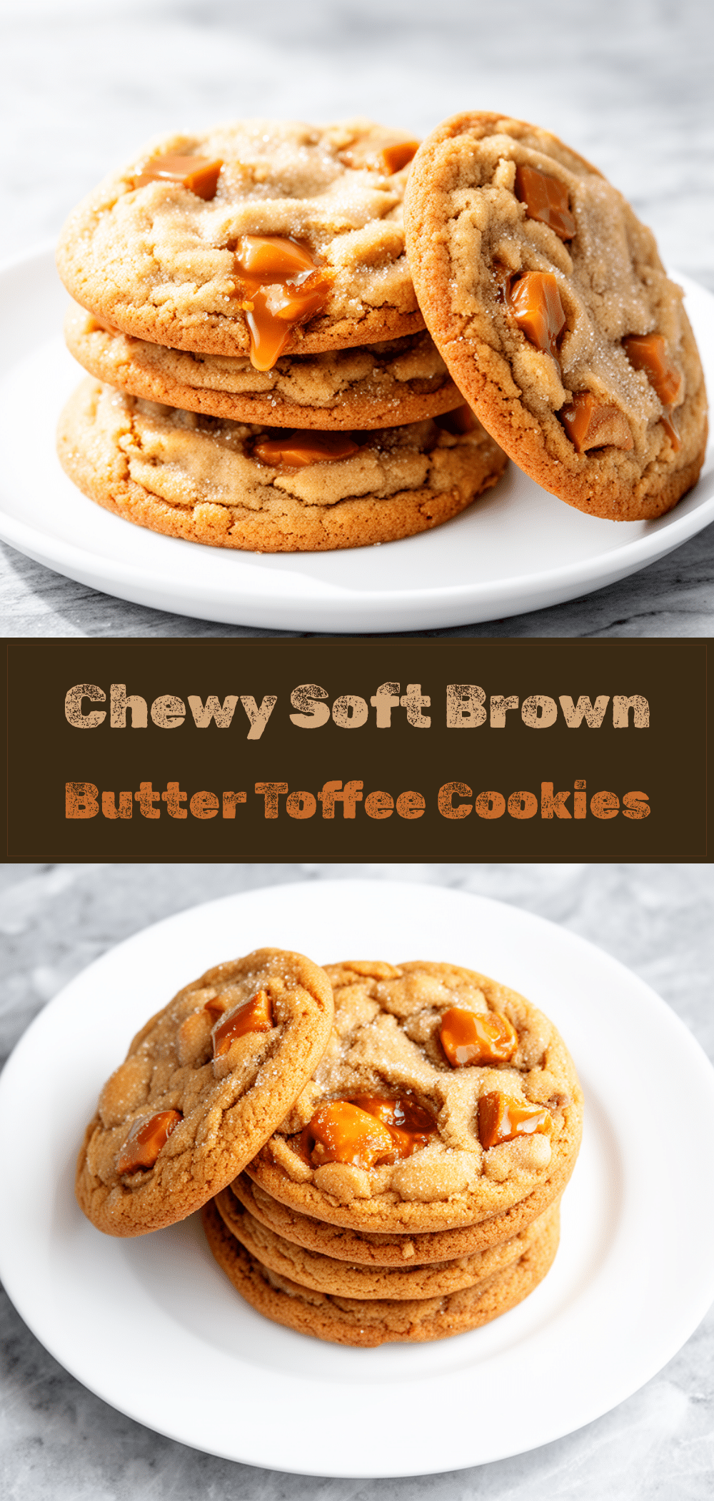 Soft Brown Butter Toffee Cookies Recipe Easy for Busy Weeknights 5 soft brown butter toffee cookies recipe