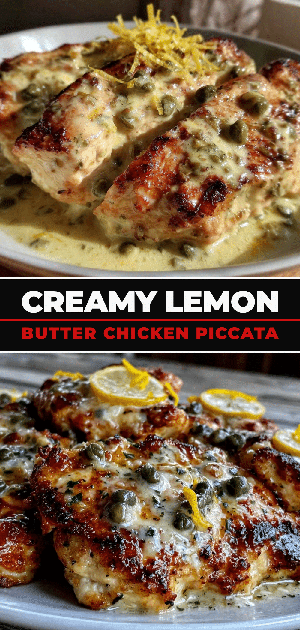Creamy Lemon Butter Chicken Piccata: The Real Way Grandma Made 5 creamy lemon butter chicken piccata recipe