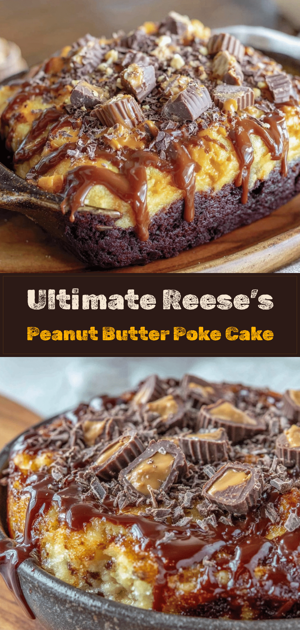 Reeses Peanut Butter Poke Cake: Meal Prep for 4 5 Reeses Peanut Butter Poke Cake recipe